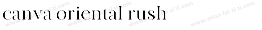 canva oriental rush字体转换